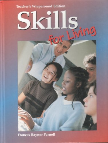 Skills for Living: Teacher's Wraparound [Hardcover] Parnell, Frances Baynor