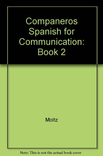 Companeros Spanish for Communication: Book 2 [Hardcover] Amsco School Pubns