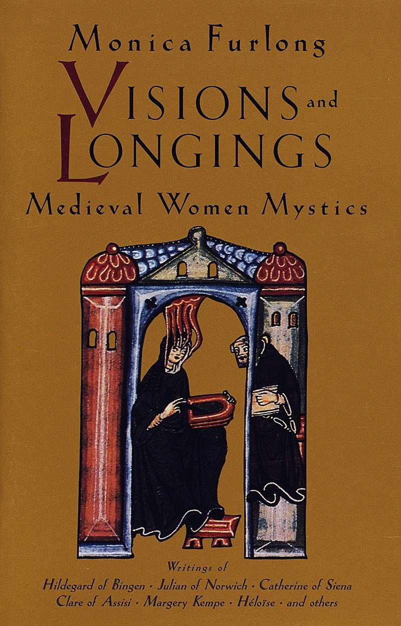 Visions and Longings