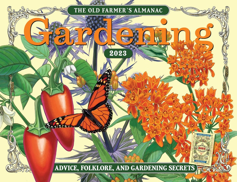 The 2023 Old Farmerâ€™s Almanac Gardening Calendar
