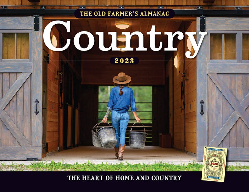 The 2023 Old Farmerâ€™s Almanac Country Calendar