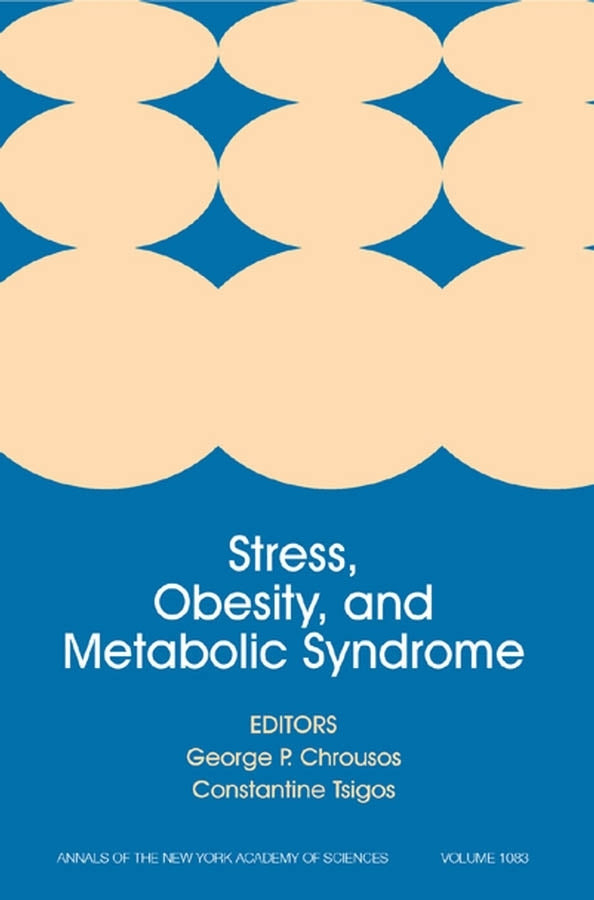 Stress, Obesity, and Metabolic Syndrome, Volume 1083