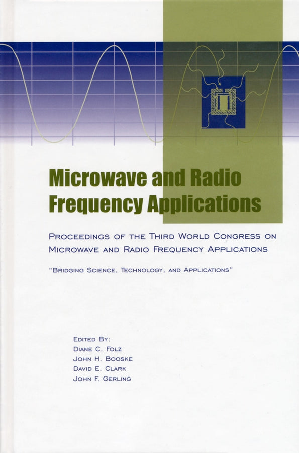 Microwave and Radio Frequency Applications
