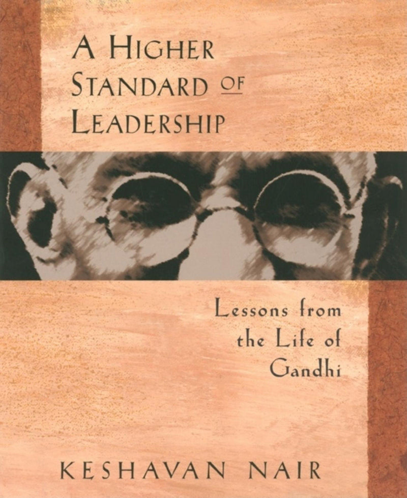 A Higher Standard of Leadership