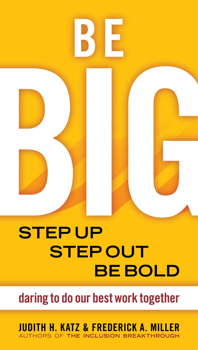 Be BIG