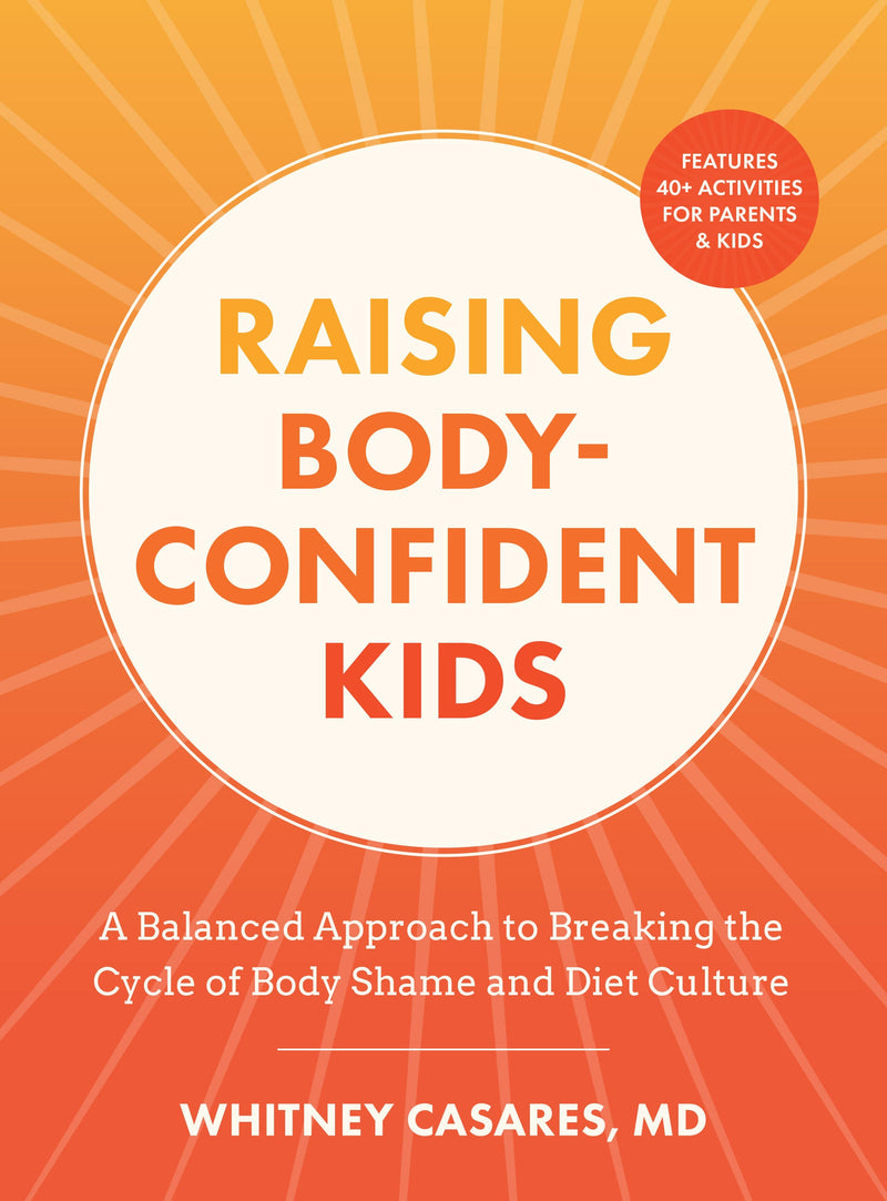 Raising Body-Confident Kids