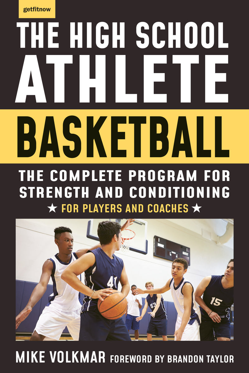 The High School Athlete: Basketball