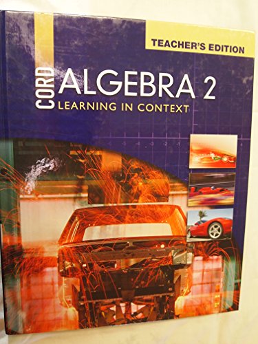 Cord Algebra 2 Learning in Context (Teacher's Edition) (Developed by CORD) [Hardcover] Piers Bateman et al
