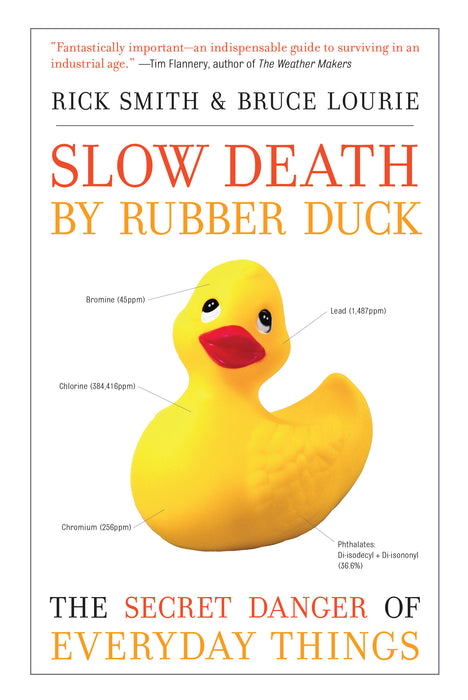 Slow Death by Rubber Duck