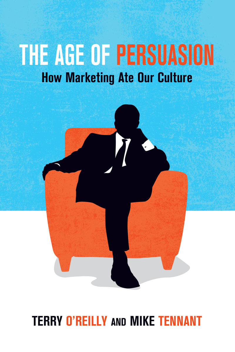 The Age of Persuasion