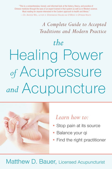 The Healing Power of Acupressure and Acupuncture