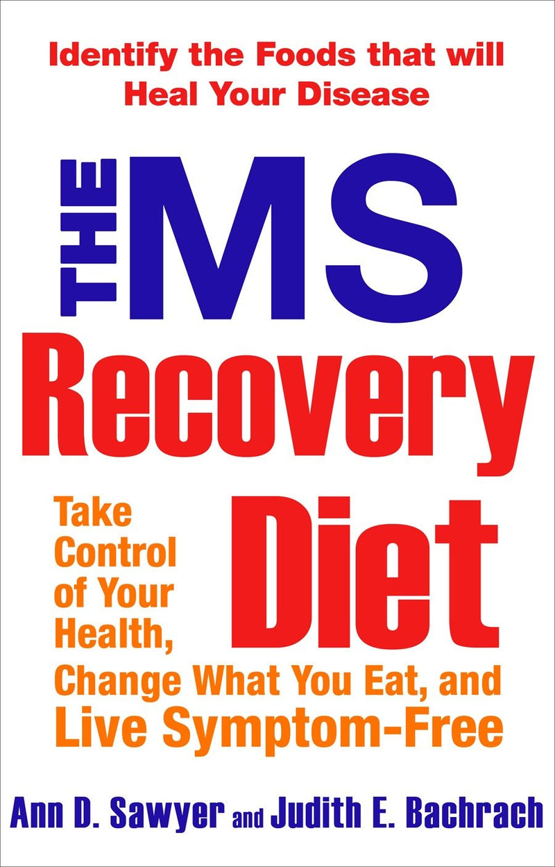 The MS Recovery Diet