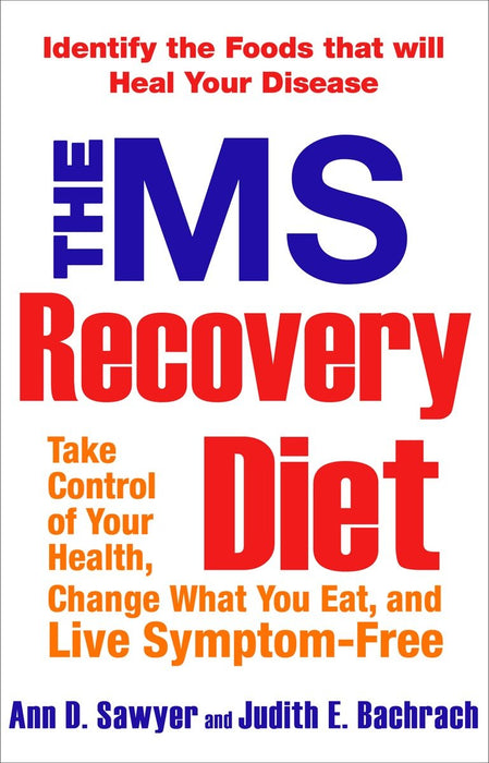 The MS Recovery Diet