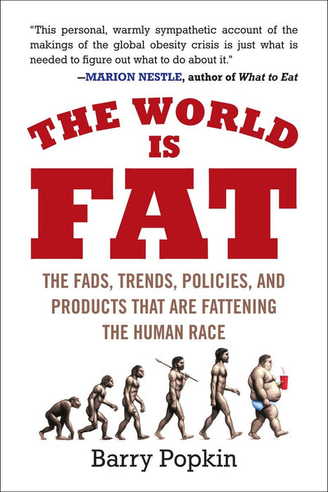 The World Is Fat