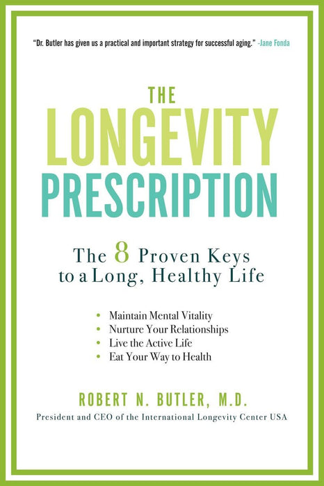 The Longevity Prescription