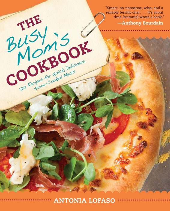 The Busy Mom's Cookbook