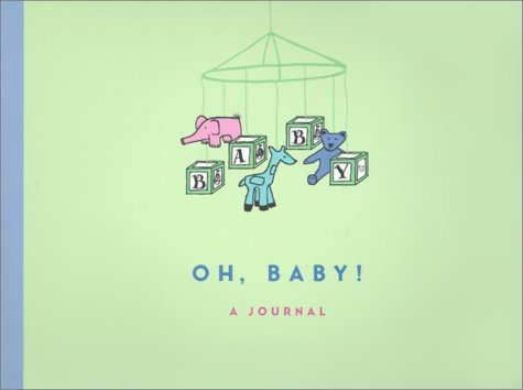 Oh Baby Journal