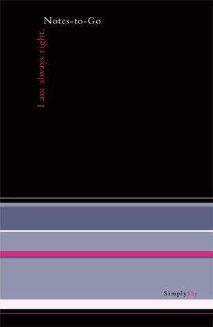 Ss I Am Always Right Notes To Go