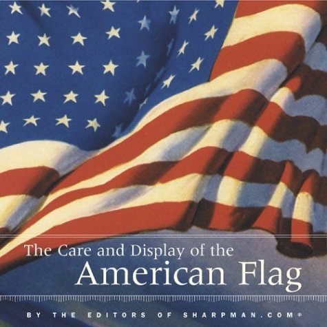 Care And Display Of American Flag