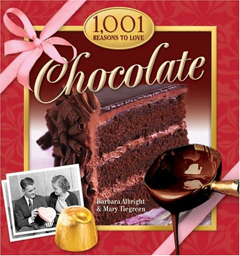 1001 Reasons To Love Chocolate