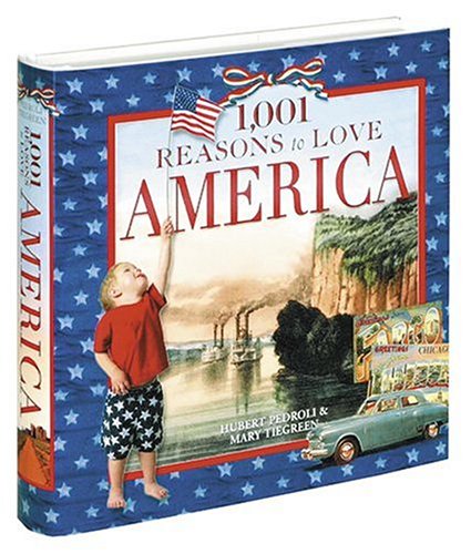 1,001 Reasons to Love America
