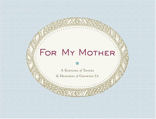 For My Mother