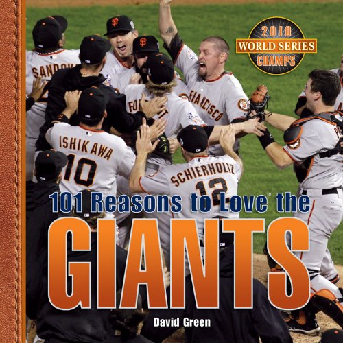 101 Reasons To Love The Giants