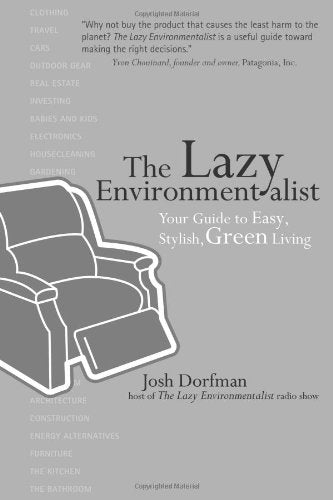 Lazy Environmentalist
