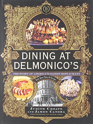 Dining At Delmonicos