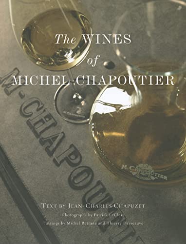 Wines Of Michel Chapoutier