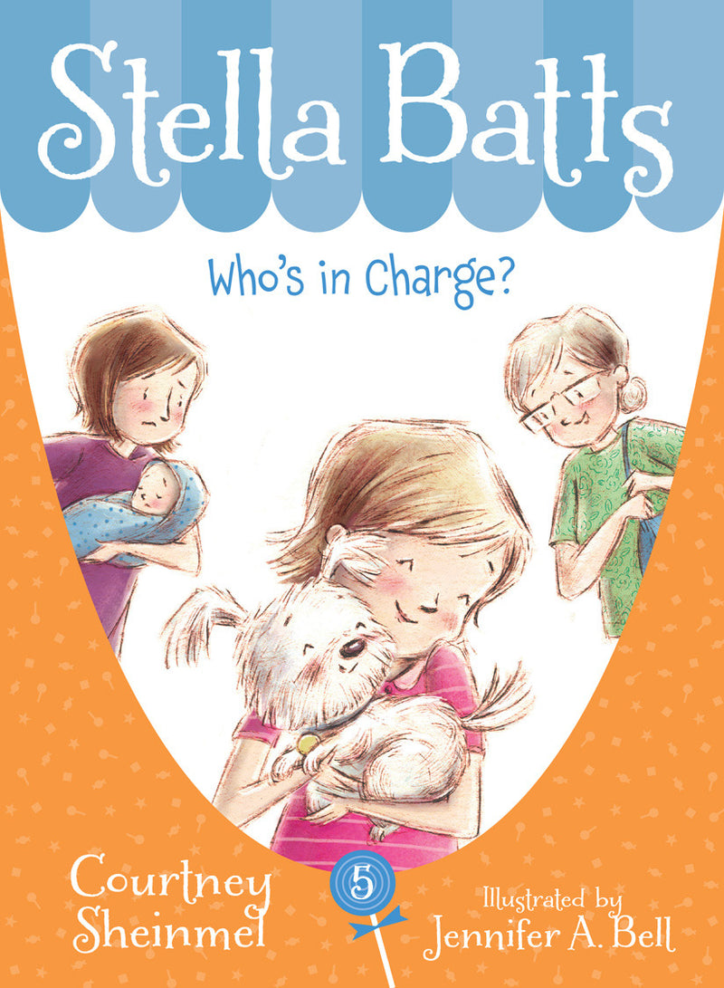 Stella Batts: Who's in Charge?