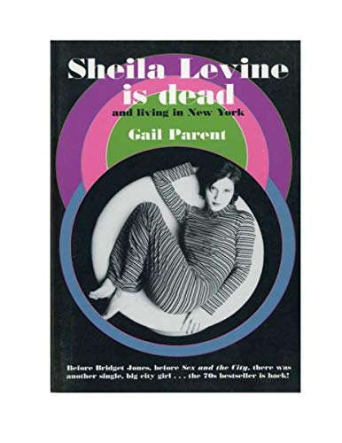 Sheila Levine Is Dead & Living In New York
