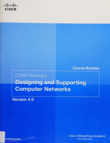 Course Booklet For Ccna Discovery Designing & Supporting Computer Networks Version 4.01