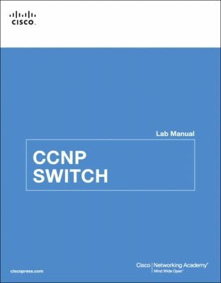 Ccnp Switch Lab Manual