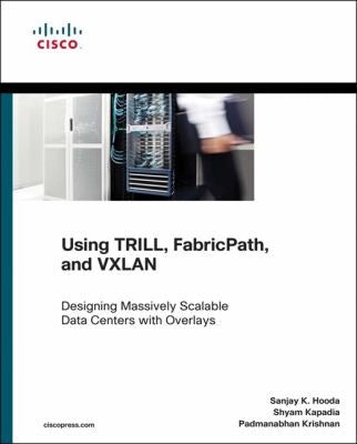 Using Trill Fabricpath & Vxlan