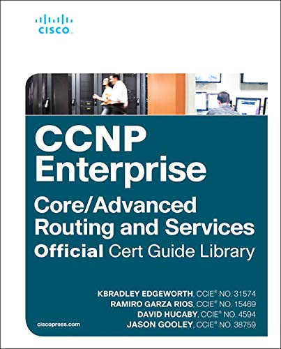 Ccnp Enterprise Core Encor 350 401 & Advanced Routing Enarsi 300 410 Official Cert Guide Library