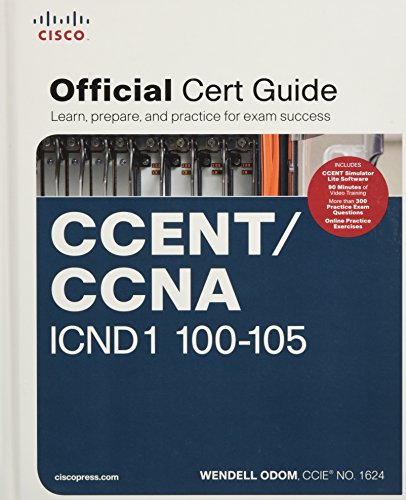 Ccent Icnd1 100 105 Official Cert Guide & Network Simulator Library
