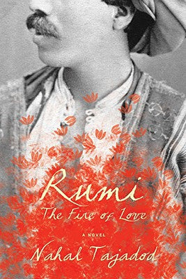 Rumi The Fire Of Love