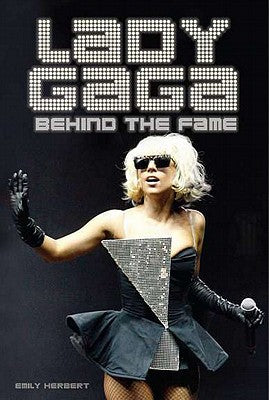 Lady Gaga Behind The Fame