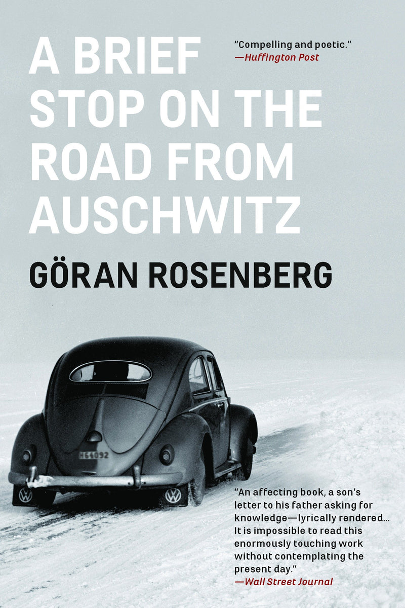 A Brief Stop on the Road From Auschwitz