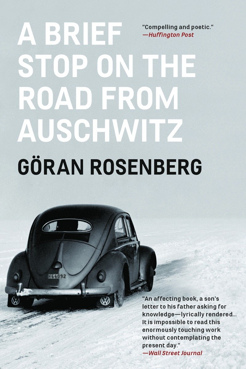 A Brief Stop on the Road From Auschwitz