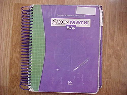 Saxon Math 5 / 4, Vol. 2: Teacher's Manual, 3rd Edition [Spiral-bound] Hake and Saxon