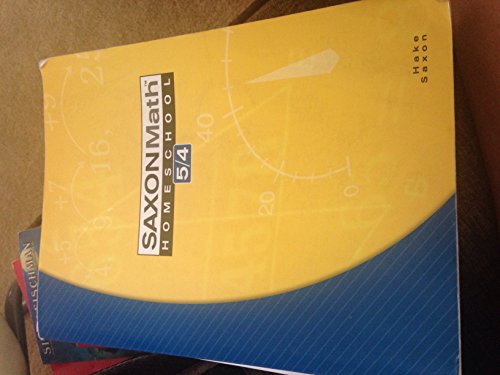 Saxon Math 5/4 Homeschool Student Edition 3rd Edition 2005