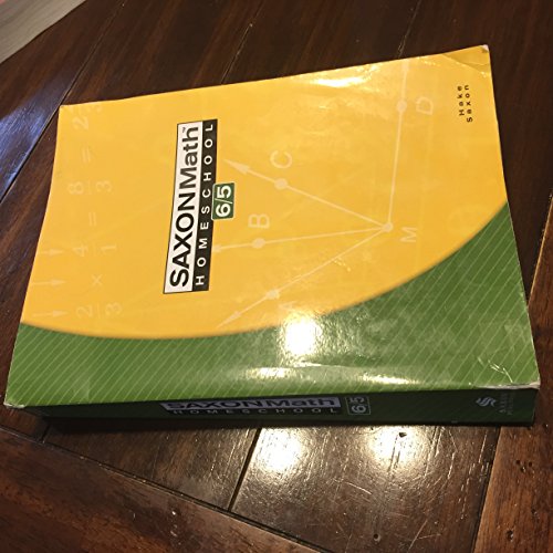 Saxon Math 6/5 Homeschool Student Edition 3rd Edition 2005
