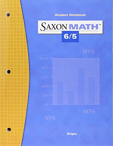 Saxon Math 6/5 Student Workbook, 3rd Edition [Paperback] SAXON PUBLISHERS