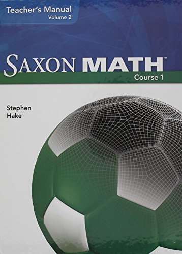 Saxon Math Course 1 Teacher Manual Volume 2 2007