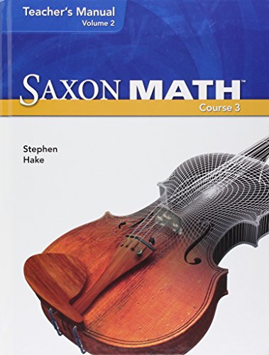 Saxon Math Course 3 Teacher Manual Volume 2 2007