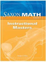 Saxon Math Course 3 Instructional Masters Grade 8 (Course 1 2 3) [Paperback] Saxon Publishers