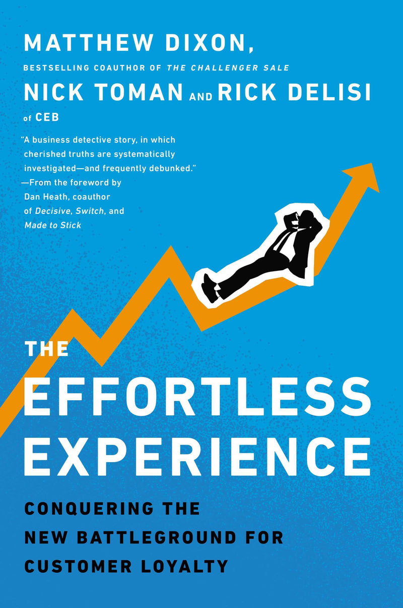 The Effortless Experience
