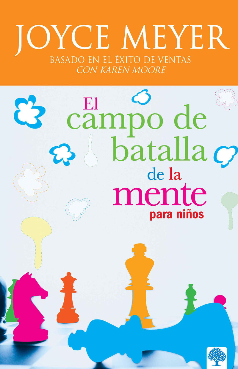 El campo de batalla de la mente para niÃ±os / Battlefield of the Mind for Kids